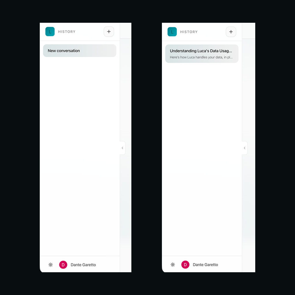 The original Luca sidebar: a ‘History’ header with a new-chat button, one saved conversation, a large empty column below it, and the signed-in user’s name beside a theme toggle at the bottom.